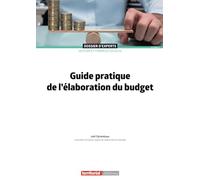 Guide pratique de l'élaboration du budget