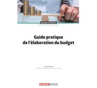 Guide pratique de l'élaboration du budget