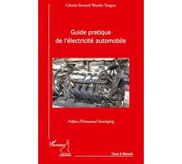 Guide pratique de l'électricité automobile