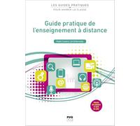 Guide pratique de l'enseignement à distance