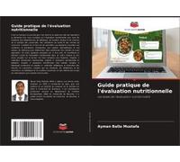 Guide Pratique De L'évaluation Nutritionnelle