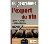 Guide pratique de l'Export du vin