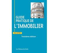 Guide pratique de l'immobilier