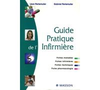 Guide pratique de l'infirmière