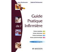 Guide pratique de l'infirmière