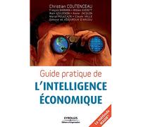 Guide pratique de l'intelligence économique: La méthode MADIE®