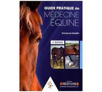Guide Pratique De Médecine Équine