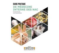 Guide Pratique De Médecine Interne Des Nac