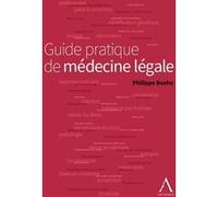 Guide pratique de médecine légale Philippe Boxho (Auteur)