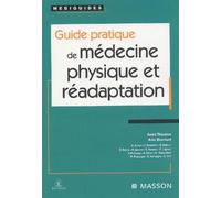Guide pratique de médecine physique et réadaptation