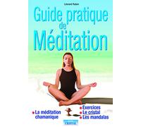 Guide pratique de méditation