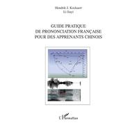 Guide pratique de prononciation française pour des apprenants chinois - Li Jiayi - L'harmattan - broché - Méthode de langue