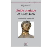 Guide pratique de psychiatrie - Collège - Heures De France - broché - Guide
