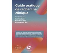 Guide pratique de recherche clinique