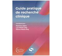 Guide Pratique De Recherche Clinique