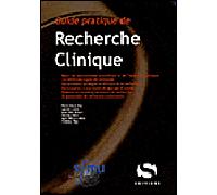Guide pratique de recherche clinique - Société française de médecine d'urgence - S-Editions - broché - Guide
