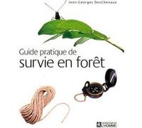 Guide pratique de survie en forêt