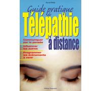 Guide pratique de télépathie à distance