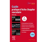 Guide pratique d'écho-Doppler vasculaire - Anne Long - Elsevier Masson - broché - Scolaire / Universitaire