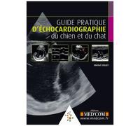 Guide Pratique D'Échocardiographie Du Chien Et Du Chat