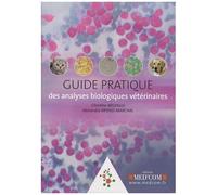 Guide Pratique Des Analyses Biologiques Vétérinaires