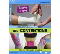 GUIDE PRATIQUE DES CONTENTIONS 2E ED