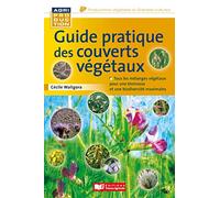 Guide pratique des couverts végétaux