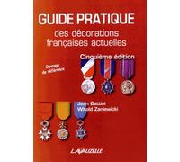 Guide Pratique Des Décorations Françaises Actuelles