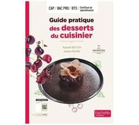 Guide pratique des desserts du cuisinier – Livre élève – Éd. 2024