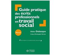 Guide Pratique Des Écrits Professionnels En Travail Social