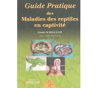 GUIDE PRATIQUE DES MALADIES DES REPTILES (0000)