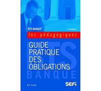 Guide pratique des obligations 3e édition