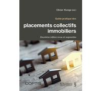 Guide pratique des placements collectifs immobiliers - Olivier Klunge - Schulthess - broché - Guide
