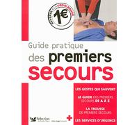 GUIDE PRATIQUE DES PREMIERS SECOURS