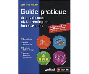 Guide pratique des sciences et technologies industrielles by Jean-Louis Fanchon (2008-02-01)