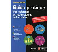 Guide pratique des sciences et technologies industrielles - Coll. AFNOR