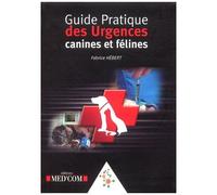 Guide Pratique Des Urgences Canines Et Félines