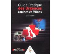 Guide pratique des urgences canines et felines - Fabrice Hebert - Med'com - broché - Scolaire / Universitaire