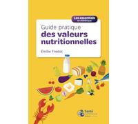 Guide pratique des valeurs nutritionnelles