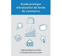 Guide pratique d'évaluation de fonds de commerce