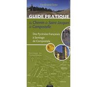 Guide pratique du chemin de St-Jacques de Compostelle
