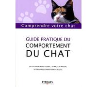 Guide pratique du comportement du chat : Comprendre votre chat