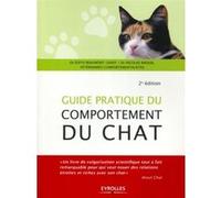 Guide pratique du comportement du chat Edith Graff (Auteur), Nicolas Massal (Auteur)
