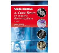 Guide pratique du Cone Beam en imagerie dento-maxillaire – CDP