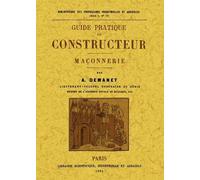 Guide Pratique du Constructeur. Maçonnerie