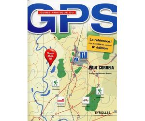 Guide pratique du GPS - Christophe Branchu - Eyrolles - broché - Guide