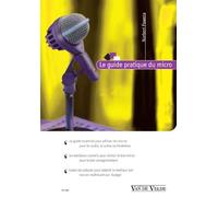 Guide pratique du micro