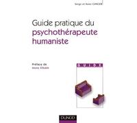Guide pratique du psychothérapeute humaniste