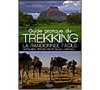 Guide pratique du trekking La randonnée facile - Jean-Christophe Damaisin D'Arès - Chiron - broché - Guide