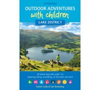 Guide pratique (en anglais) - Lake District Outdoor Adventures with Children | Cicerone
